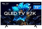Smart TV 75" TCL 4K UHD QLED 75P7K Google TV AiPQ Google Assistente 3 HDMI 1 USB
